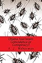 OBAMA AND ISLAM. COINCIDENCE OR CONSPIRACY? by Alan J. Weberman