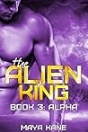 Alpha (The Alien King, #3)