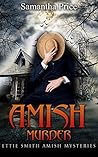 Amish Murder by Samantha Price