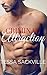 Criminal Attraction: An Erotic Bad-Boy Romance