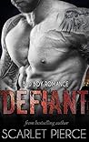 Defiant by Scarlet Pierce