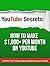 YouTube: Secrets How To Mak...
