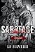 Sabotage by L.S. Silver