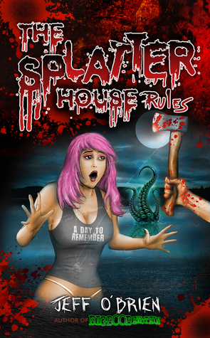 The Splatter House Rules (Paperback)
