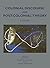 Colonial Discourse and Post-Colonial Theory: A Reader