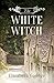 The White Witch by Elizabeth Goudge
