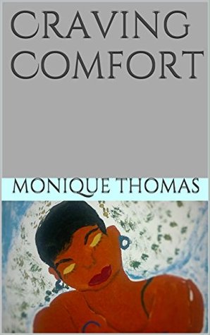 Craving Comfort (Kindle Edition)