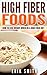 High Fiber Foods: How To Lose Weight When On A High Fiber Diet