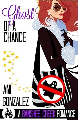 Ghost of a Chance (Banshee Creek, #2)