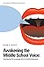 Awakening the Middle School Voice: Engineering the Language Arts to Excite Adolescents
