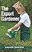 The Export Gardener