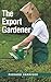 The Export Gardener