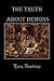 The Truth About Demons by Raven Bloodstone
