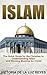 ISLAM: The Quick Guide for the Christian to Understanding Islam and Winning Muslims for Christ