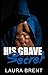 His Grave Secret