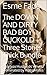 The Down and Dirty Bad Boy Cuckold: Three Stories Thick Bundle