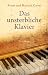 Das unsterbliche Klavier