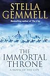 The Immortal Throne  (The City, #2)