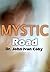 Mystic Road