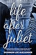 Image for Life After Juliet