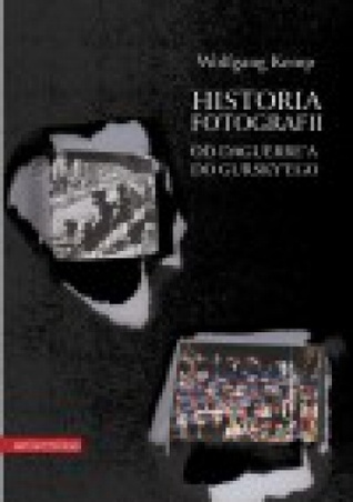 Historia fotografii. Od Daguerre’a do Gursky’ego