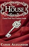 The House: Come F...