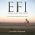 EFI-- Every Foot and Inch: One Mans Adventure Riding a Bicycle Across America