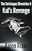 Kal's Revenge (Part 4) (The Teristaque Chronicles)