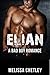 Elian: A Bad Boy Romance