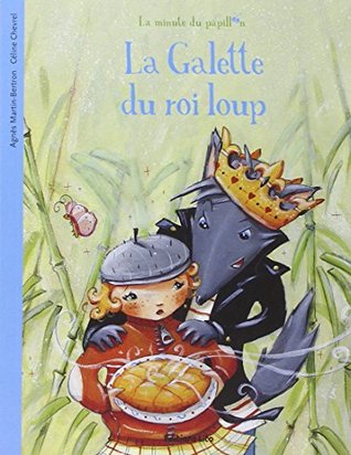La galette du roi loup (Paperback)