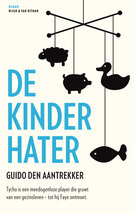 De kinderhater (Paperback)