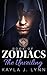 The Unveiling: An Alpha Bad Boy Romance (Book of Zodiacs 1)
