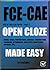 FCE-CAE OPEN CLOZE MADE EASY