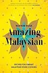 Amazing Malaysian by Norman Musa