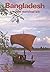 Bangladesh: A Travel Surviv...