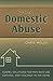 The Heart of Domestic Abuse by Chris Moles