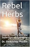 Rebel Herbs: Stay...