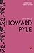 Masterpieces of World Fiction: Selected Stories by Howard Pyle