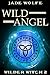 Wild Angel (Wilder Witch #2)