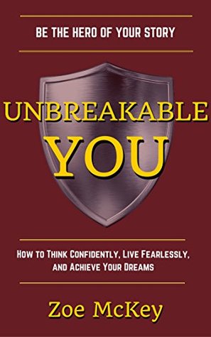 Unbreakable You (Kindle Edition)