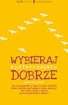 Wybieraj wystarcz...