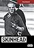 SKINHEAD Instantanés d'une subculture britannique (French Edition)