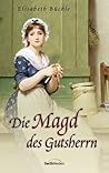 Die Magd des Guts...