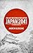 The Last Bastion of Civilization: Japan 2041, a Scenario Analysis