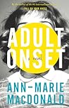 Adult Onset: A Novel