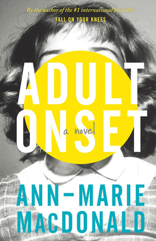 Adult Onset: A Novel