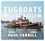 Tugboats Illustrated: Histo...