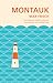 Montauk by Max Frisch Montauk by Max Frisch