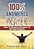 100% Answered Prayer by Francis Jonah