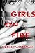 Girls on Fire by Robin Wasserman